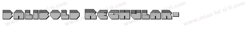 balibold Reghular字体转换